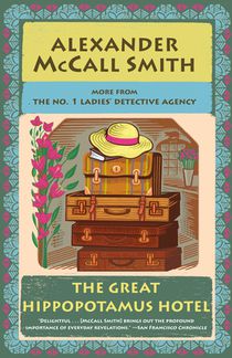 The Great Hippopotamus Hotel: No. 1 Ladies' Detective Agency (25)