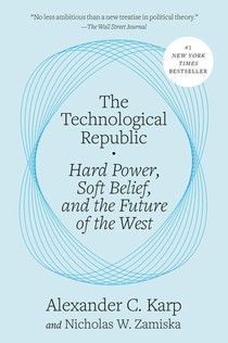 Karp, A: Technological Republic