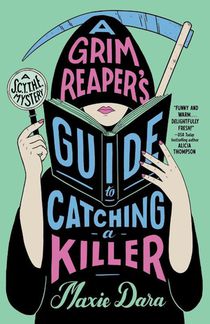 A Grim Reaper's Guide to Catching a Killer