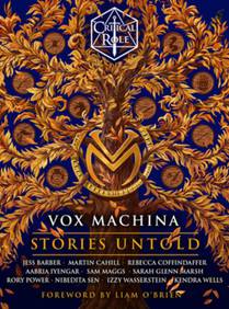Critical Role: Critical Role: Vox Machina--Stories Untold