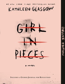 Glasgow, K: Girl in Pieces Deluxe Edition