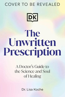 The Unwritten Prescription