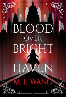 Blood Over Bright Haven voorzijde