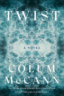 Twist: A Novel
