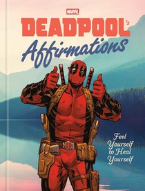 Kutner, R: Deadpool's Affirmations