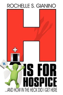 H Is for Hospice
