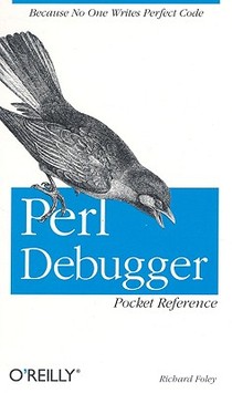 Perl Debugger Pocket Reference