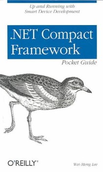 .Net Compact Framework Pocket Guide