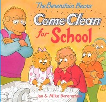 The Berenstain Bears Come Clean for School
