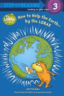 How to Help the Earth--By the Lorax voorzijde