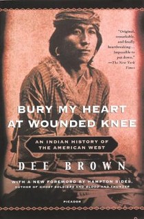 BURY MY HEART AT WOUNDED KNEE voorzijde