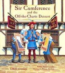 Sir Cumference and the Off-The-Charts Dessert