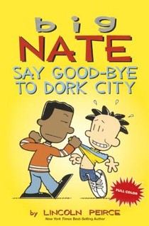Say Good-Bye to Dork City voorzijde