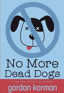 No More Dead Dogs