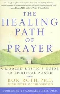 The Healing Path of Prayer