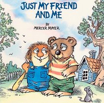 Just My Friend and Me