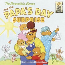 The Berenstain Bears and the Papa's Day Surprise