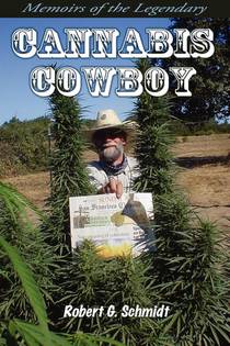 Memoirs of the Legendary Cannabis Cowboy voorzijde