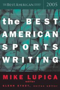 Lupica, M: Best American Sports Writing 2005