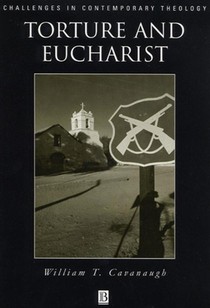 Torture and Eucharist