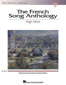 The French Song Anthology: The Vocal Library High Voice