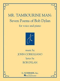 Mr. Tambourine Man: Seven Poems of Bob Dylan: For Voice and Piano