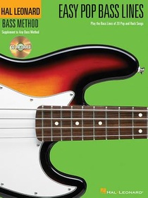 Easy Pop Bass Lines: Play the Bass Lines of 20 Pop and Rock Songs