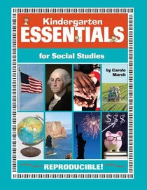 Kindergarten Essentials for Social Studies: Everything You Need - In One Great Resource!