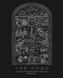 The Road: A Journey Through the Narrative of Scripture
