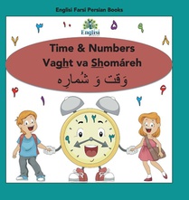 Englisi Farsi Persian Books Time & Numbers Vaght va Shomareh