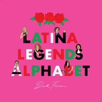 Latina Legends Alphabet