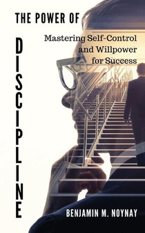 THE POWER OF DISCIPLINE