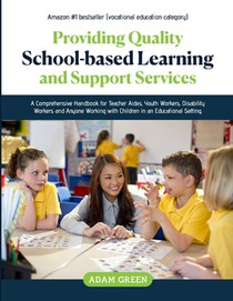 Green, A: Providing Quality School-Based Learning and Suppor
