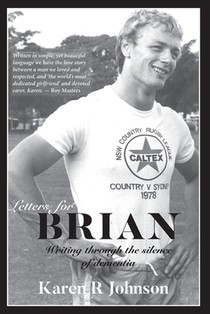 Letters for Brian: Writing through the silence of dementia