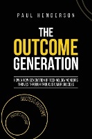 The Outcome Generation