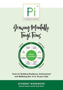 Growing Mentally Tough Teens (Student Workbook)