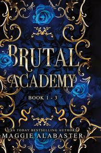 Brutal Academy Complete Collection