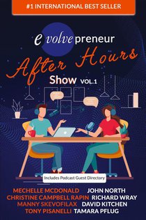Evolvepreneur (After Hours) Show Volume 1