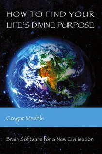How To Find Your Life's Divine Purpose
