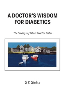 A Doctor's Wisdom for Diabetics