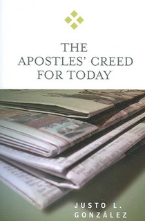 The Apostles' Creed for Today