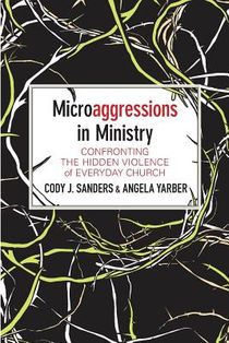 Microaggressions in Ministry