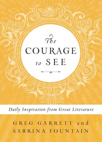 The Courage to See
