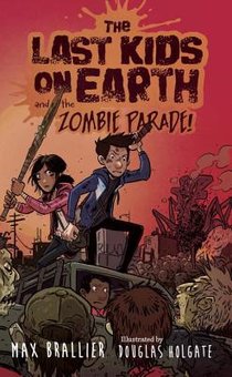 Last Kids on Earth and the Zombie Parade voorzijde