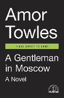 A Gentleman in Moscow
