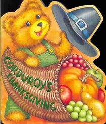 Corduroy's Thanksgiving