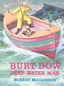 Burt Dow, Deep-Water Man