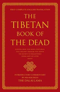 The Tibetan Book of the Dead