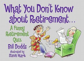 What You Don't Know About Retirement