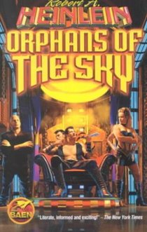 Heinlein, R: Orphans of the Sky